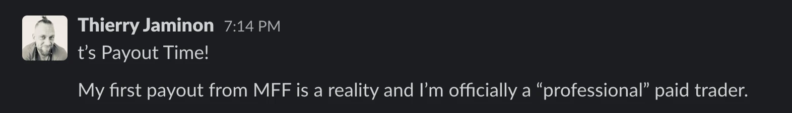Slack message from a member about their first payout